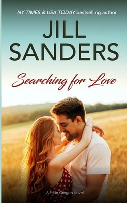 Jill Sanders | Searching for Love | Taschenbuch | Englisch (2024) | Idealist LLC