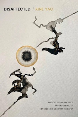 Xine Yao | Disaffected | Taschenbuch | Englisch (2021) | Duke University Press
