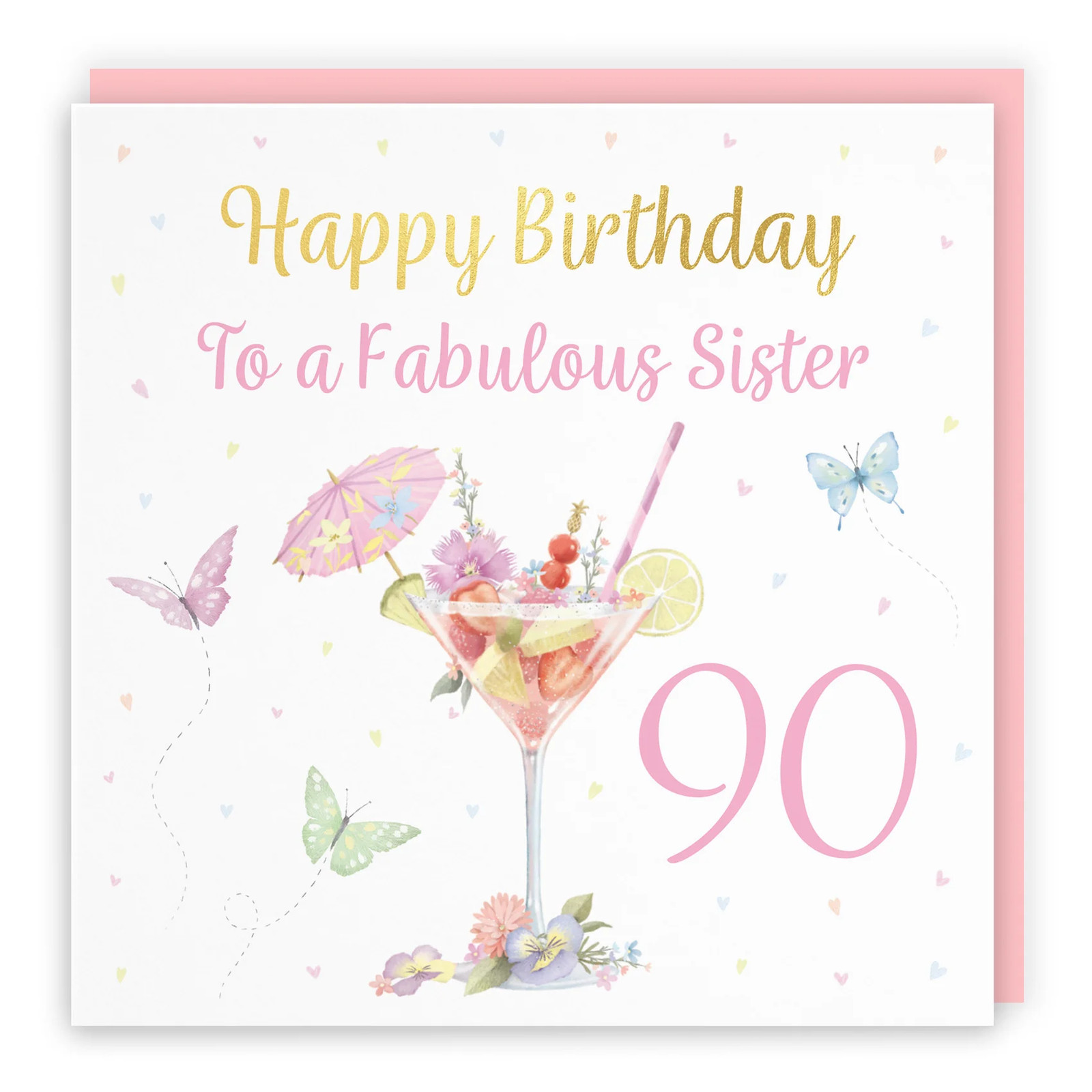 90th Sister Pink Cocktail And Butterflies Birthday Card Gold Foil Milo's Galler