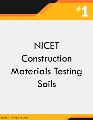 NICET Construction Materials Testing Soils