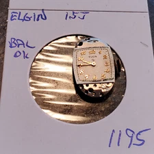 LADIES  ELGIN  15J     WRIST  WATCH MOVEMENT    #1195