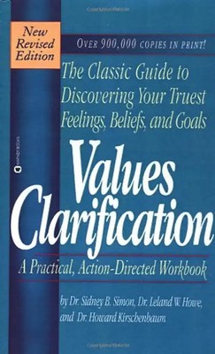 Values Clarification - Dr. Sidney B. Simon