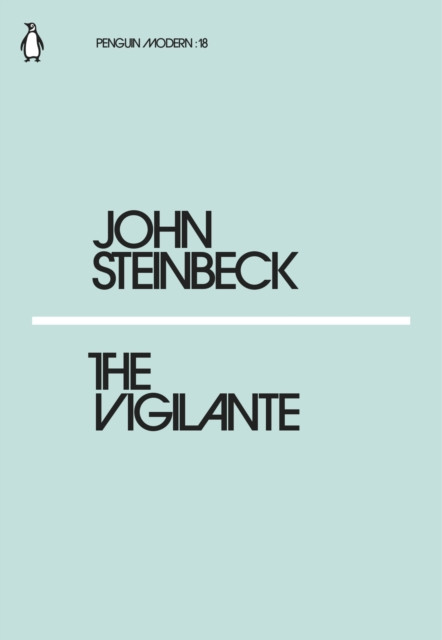 The Vigilante by John Steinbeck (Paperback Book)
