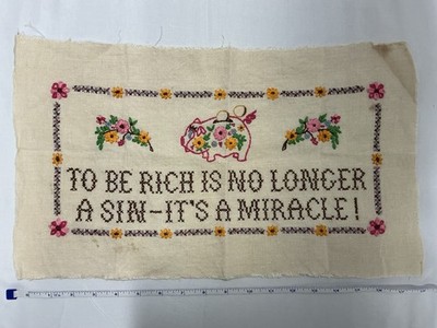 Vtg Embroidered Wall Art ''To Be Rich Is No Longer A Sin - It's A Miracle'' Piggy