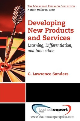 Lawrence Sanders | Developing New Products and Services | Taschenbuch | Englisch