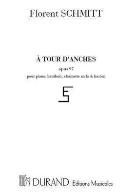 A Tour D'Anches, Opus 97 | Florent Schmitt | Partitur | Editions Durand