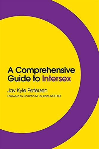 A Comprehensive Guide to Intersex by Jay Kyle Petersen (Paperback Book) - Image 5