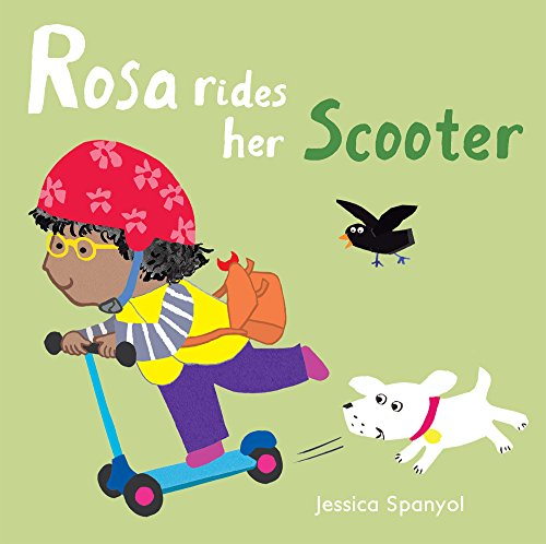 Rosa Rides her Scooter: 4 (All About Rosa, 4) - Spanyol, Jessica