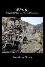 #Fail: Why the US Lost the War in Afghanistan by Jonathan G. Owen (English) Pape