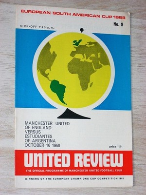 MANCHESTER UNITED - ESTUDIANTES LA PLATA Weltpokal Finale 1968 Programm RARITÄT