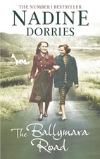 The Ballymara Road: The Four Streets Trilogy by Dorries, Nadine Book The Cheap