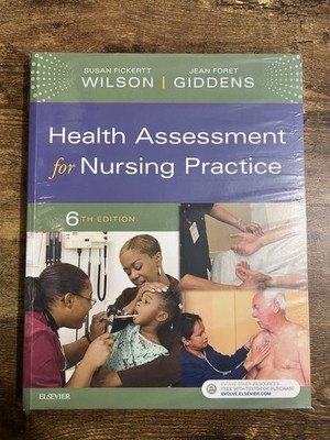 Health Assessment For Nursing Practice 6th Edition Brand New