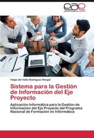Sistema Para La GestióN De InformacióN Del Eje Proyecto Yalgis Del Valle RodríGu