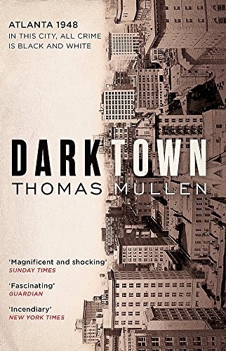 Darktown by Thomas Mullen (Paperback) Book