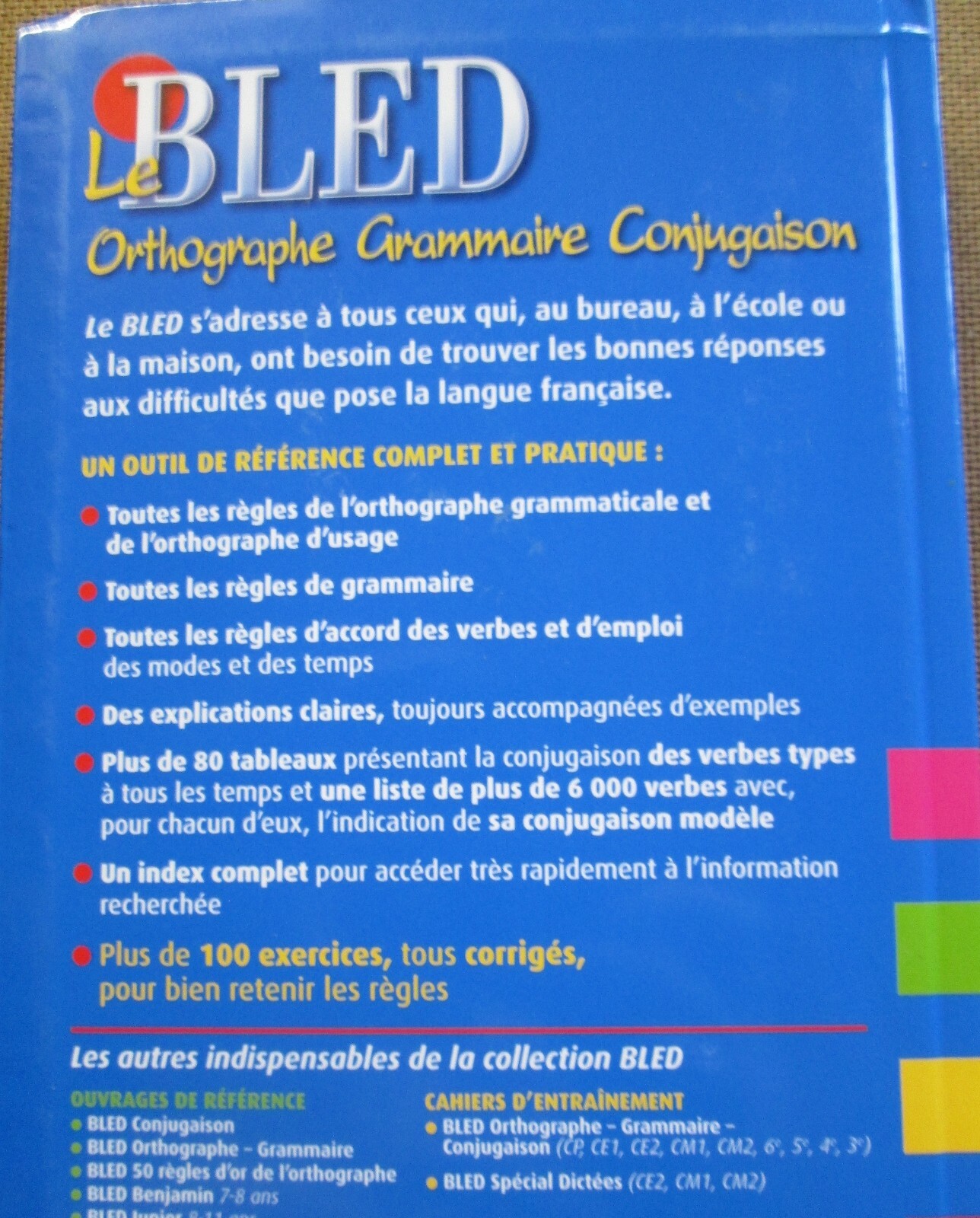 Bled Cm1 Cm2 Grammaire Orthographe Conjugaison Le bled Orthographe Grammaire Conjugaison pour le collège /R42 | eBay