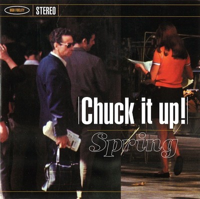 Spring - Chuck It Up ! - New CD - 17 - H16325A