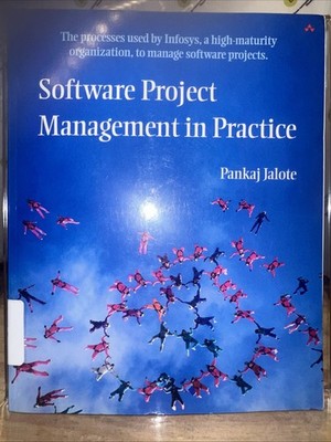 Software Project Management in Practice by Pankaj Jalote 
