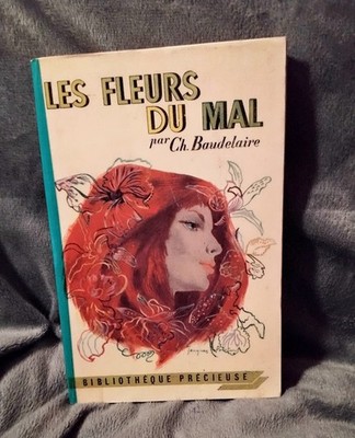 Charles Baudelaire - Les Fleurs du Mal / Bibliothèque Précieuse