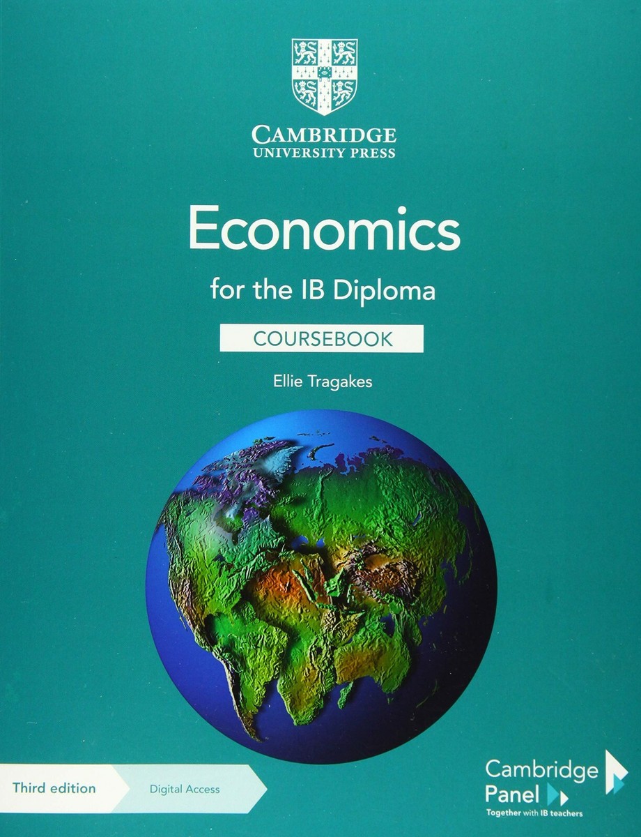 Ellie Tragakes Economics For The IB Diploma Course Book with