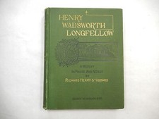 Henry Wadsworth Longfellow: A Medley in Prose and Verse by Richard Henry Stoddar