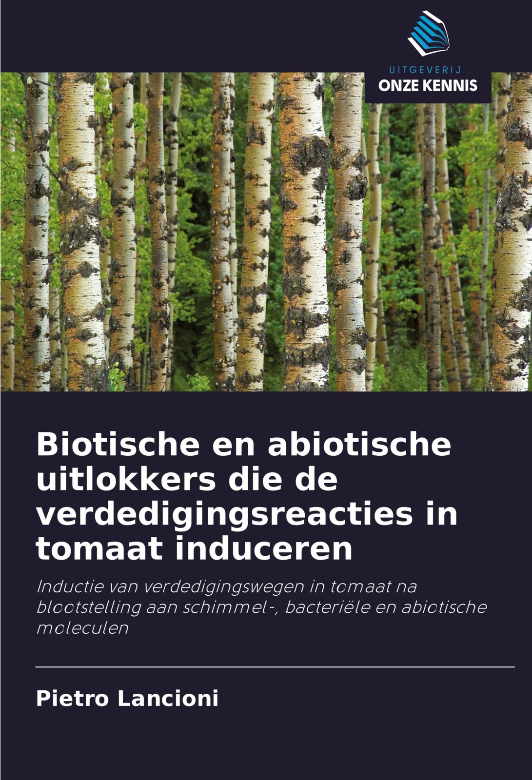 Pietro Lancioni | Biotische En Abiotische Uitlokkers Die De...