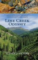 Steven J. Meyers | Lime Creek Odyssey | Buch | Englisch (2016) | Gebunden