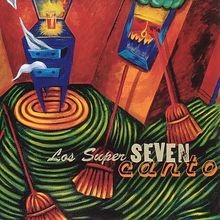 Canto von Los Super Seven | CD | Zustand neu