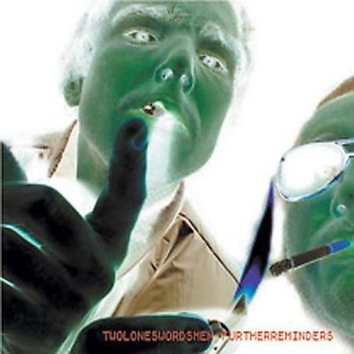 Two Lone Swordsmen Further Reminders (CD)