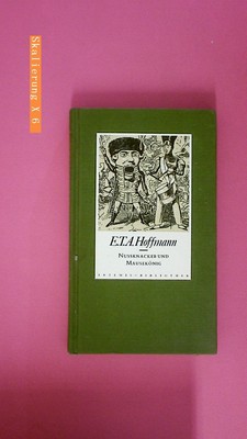 236122 E. T. A. Hoffmann NUSSKNACKER UND MAUSEKÖNIG HC