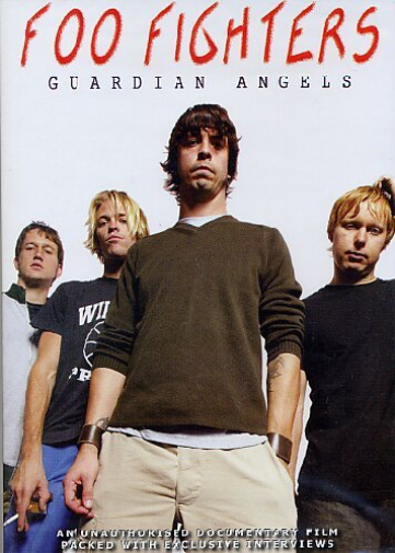 Foo Fighters - Guardian Angelsunauthorized (DVD) Foo Fighters