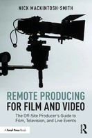 Remote Producing For Film And Video | Nick Mackintosh-Smith | Englisch | Buch