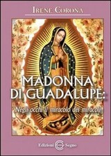 Libri Irene Corona - Madonna Di Guadalupe