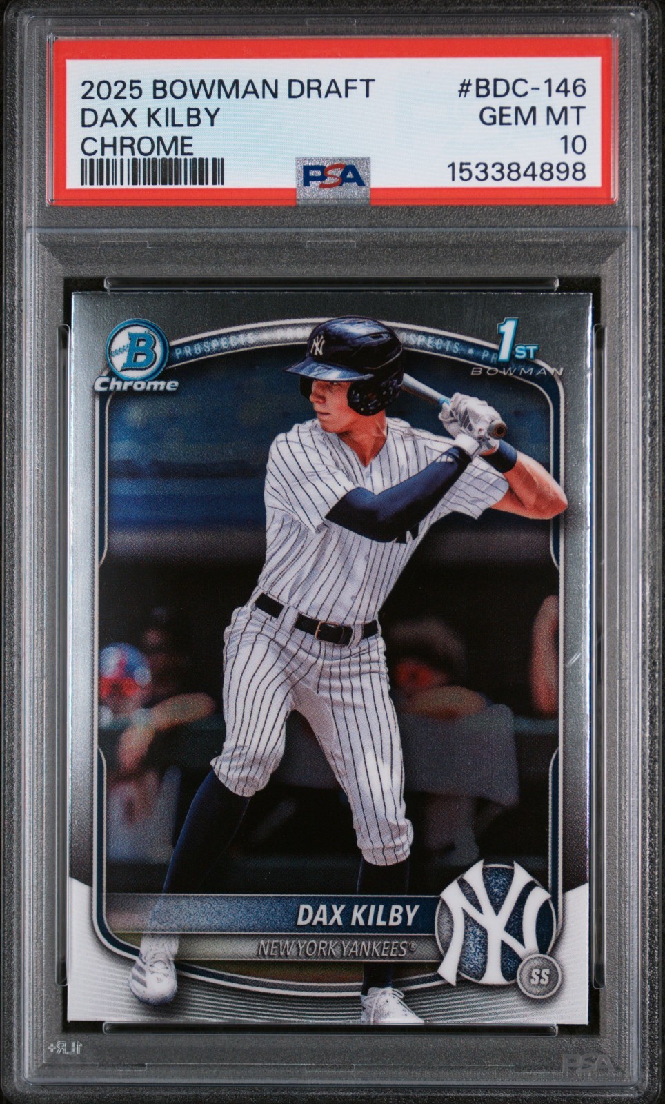 PSA 10 DAX KILBY 1ST BOWMAN CHROME #BDC-146 YANKEES PROSPECT 2025 BOWMAN DRAFT