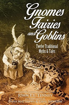 Gnomes, Fairies and Goblins: T - VERY GOOD