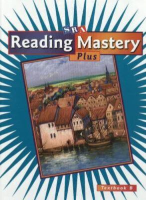 Reading Mastery Plus Grade 5, Textbook B by McGraw Hill