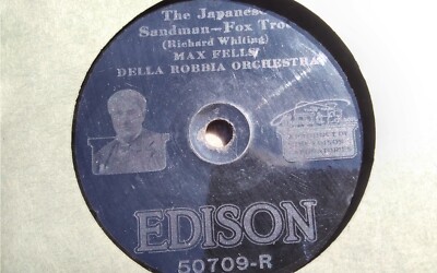 Edison Diamond Disc #50709 Max Fells' Della Robbia Orchestra
