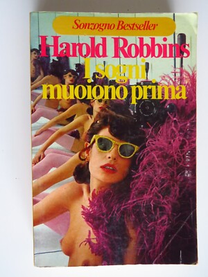 Träume sterben zuerst - Harold Robbins - Bestseller Dream, 1978