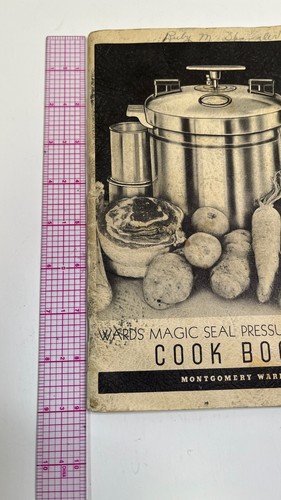 Pressure Cooker Cookbook Montgomery Ward Magic Seal 1938 Vintage 77 pages - Picture 3 of 11
