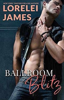 Ballroom Blitz - Paperback, by James Lorelei - Acceptable