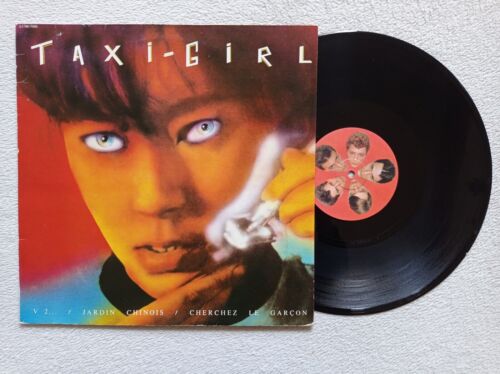 "LP 33T TAXI GIRL ""V2... / Chinese Garden / Cherchez Le Garçon"" EMI FRANCE 1980 - - Picture 1 of 4