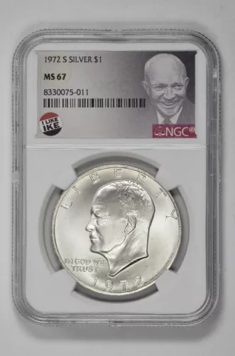 1972 S $1 Silver Eisenhower Dollar NGC MS 67 with Exclusive Label and New Holder