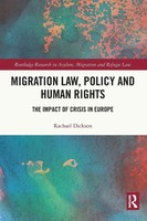 Migration Law, Policy And Human Rights | The Impact Of Crisis In Europe | Buch