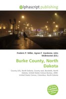 Frederic P. Miller (U. A.) | Burke County, North Dakota | Taschenbuch | Englisch