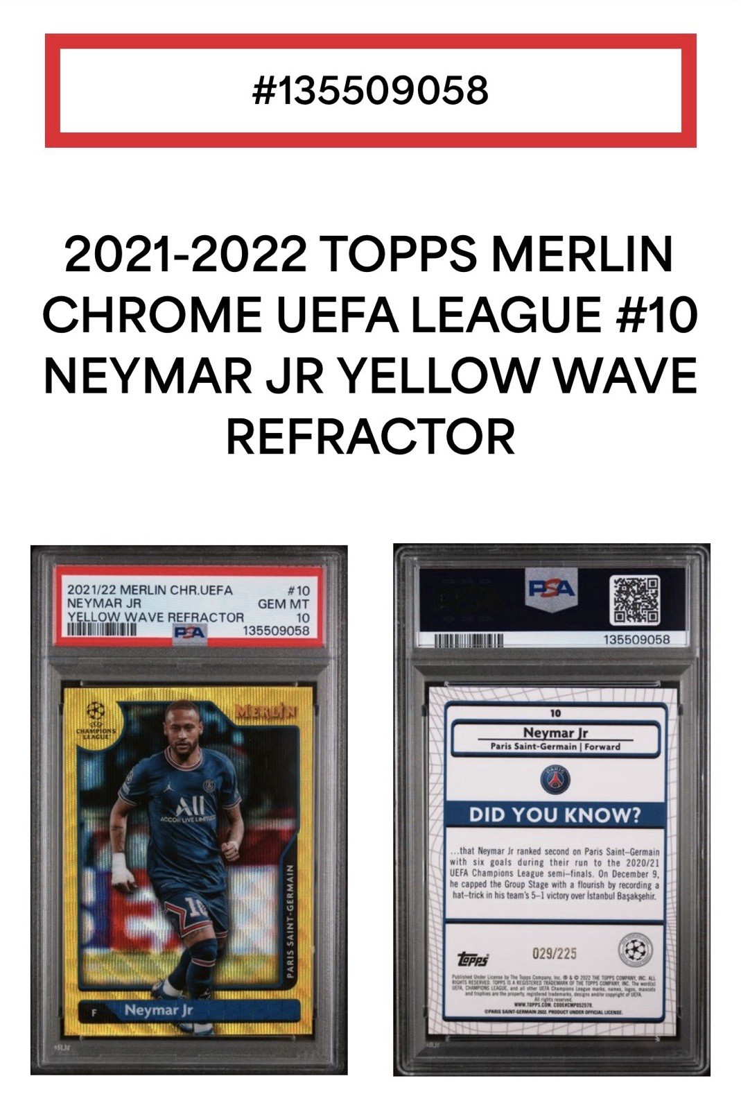 2021-22 Topps Merlin UCL Neymar Jr Yellow Wave Refractor /225 #10 PSG PSA 10 MT view 3