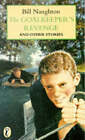 The Goalkeeper's Revenge: And Other Stories by Bill Naughton (Paperback, 1973)