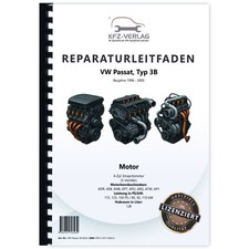 VW Passat 5, Typ 3B (96-05) 4-Zyl 1,8l Benzinmotor 125/150 PS Reparaturanleitung
