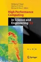 High Performance Computing In Science And Engineering '22 Wolfgang E. Nagel