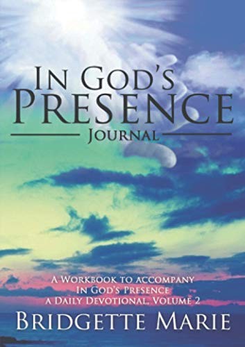In God's Presence Journal: A Workbook to Accompany In God... by Marie, Bridgette - Picture 1 of 2