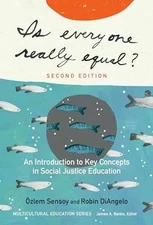 Is Everyone Really Equal?: - Paperback, by Sensoy Özlem; DiAngelo - Acceptable