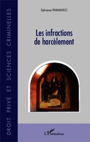 Sylvana Paradiso | Les Infractions De HarcèLement | Taschenbuch | FranzöSisch